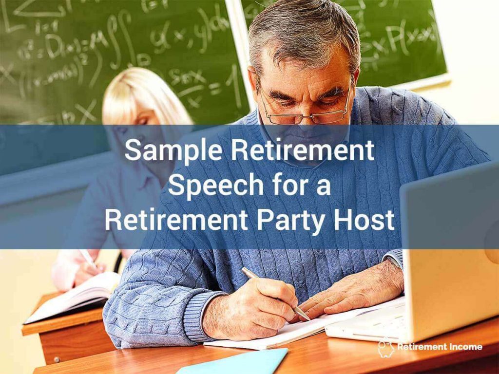 Sample Retirement Speech for a Retirement Party Host