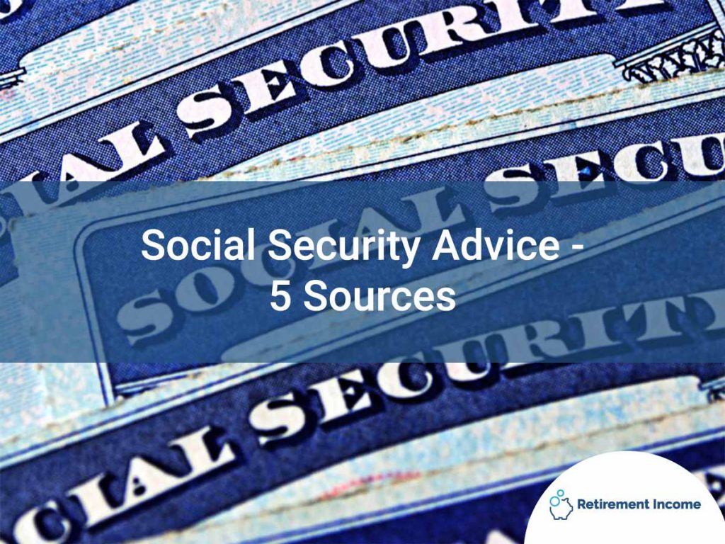 Social Security Advice - 5 Sources